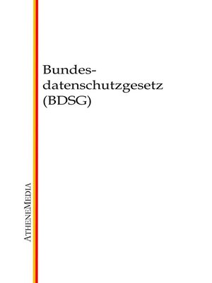 cover image of Bundesdatenschutzgesetz (BDSG)